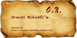Orendi Nikodém névjegykártya